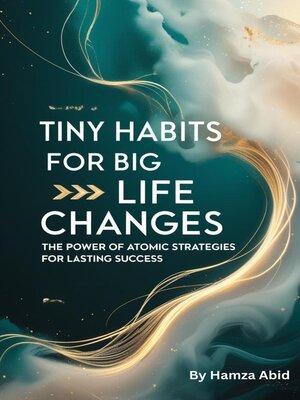 cover image of Tiny Habits for Big Life Changes